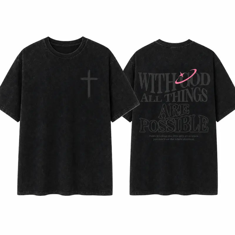 Men's T-shirt 'With God All Things Are Possible' Matthew 26:41 Loose Fit Black with White Lettering Casual Attire High-Quality Fabric for Summer,excellent gifts for Christmas and new year