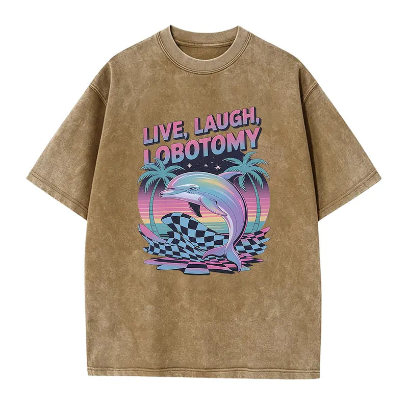 Unisex Live Laugh Lobotomy Knit Fabric Round Neck Short-Sleeve T-Shirt, Adult Humor Funny Dolphin Meme Silly Weird Vintage Graphic Top