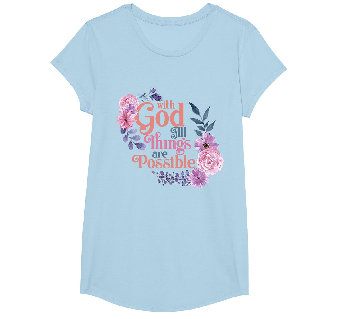 with God All Things are Possible Prayer Bible Verse T-Shirt