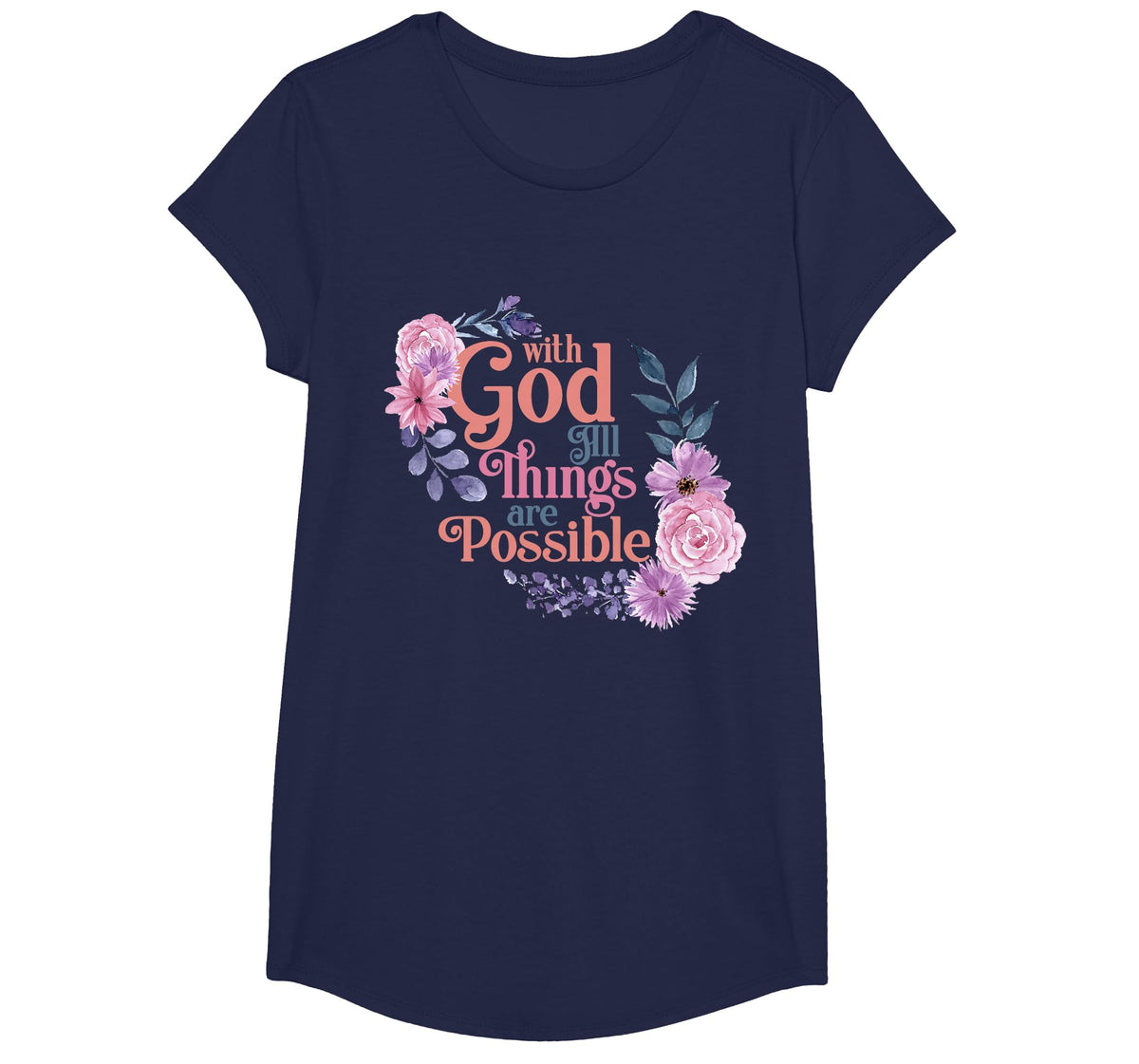 with God All Things are Possible Prayer Bible Verse T-Shirt