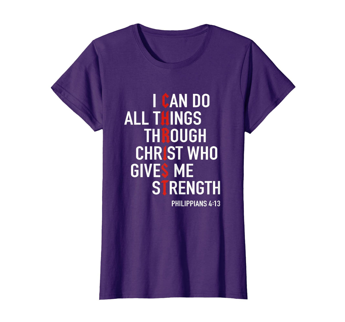 I Can Do All Things Through Christ God Christian Bible Verse T-Shirt