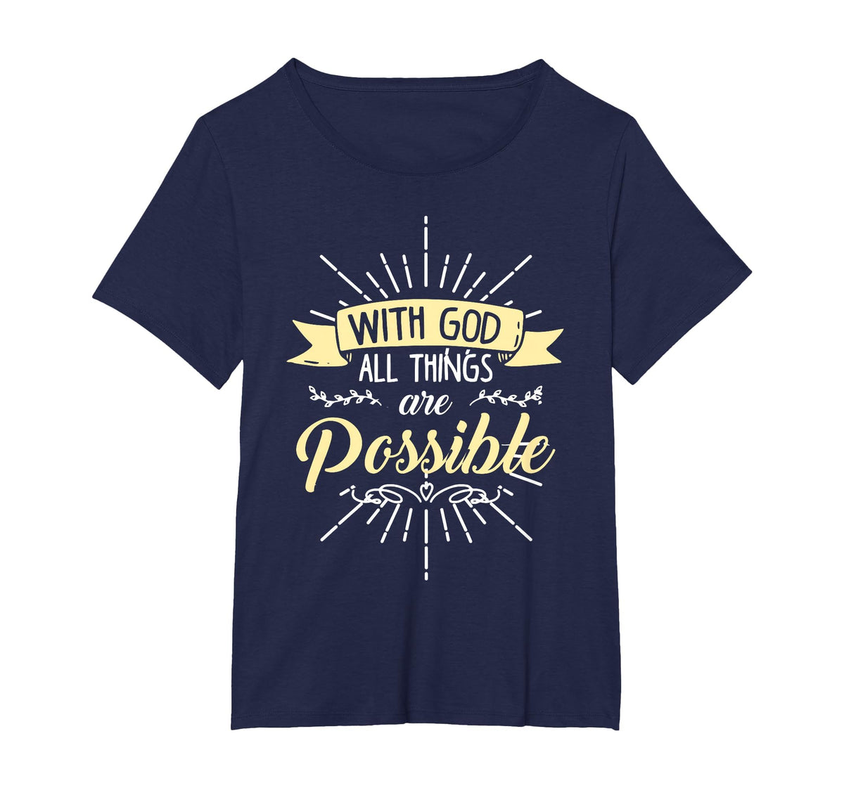 Religious Shirt, with God All Things are Possible T-Shirt