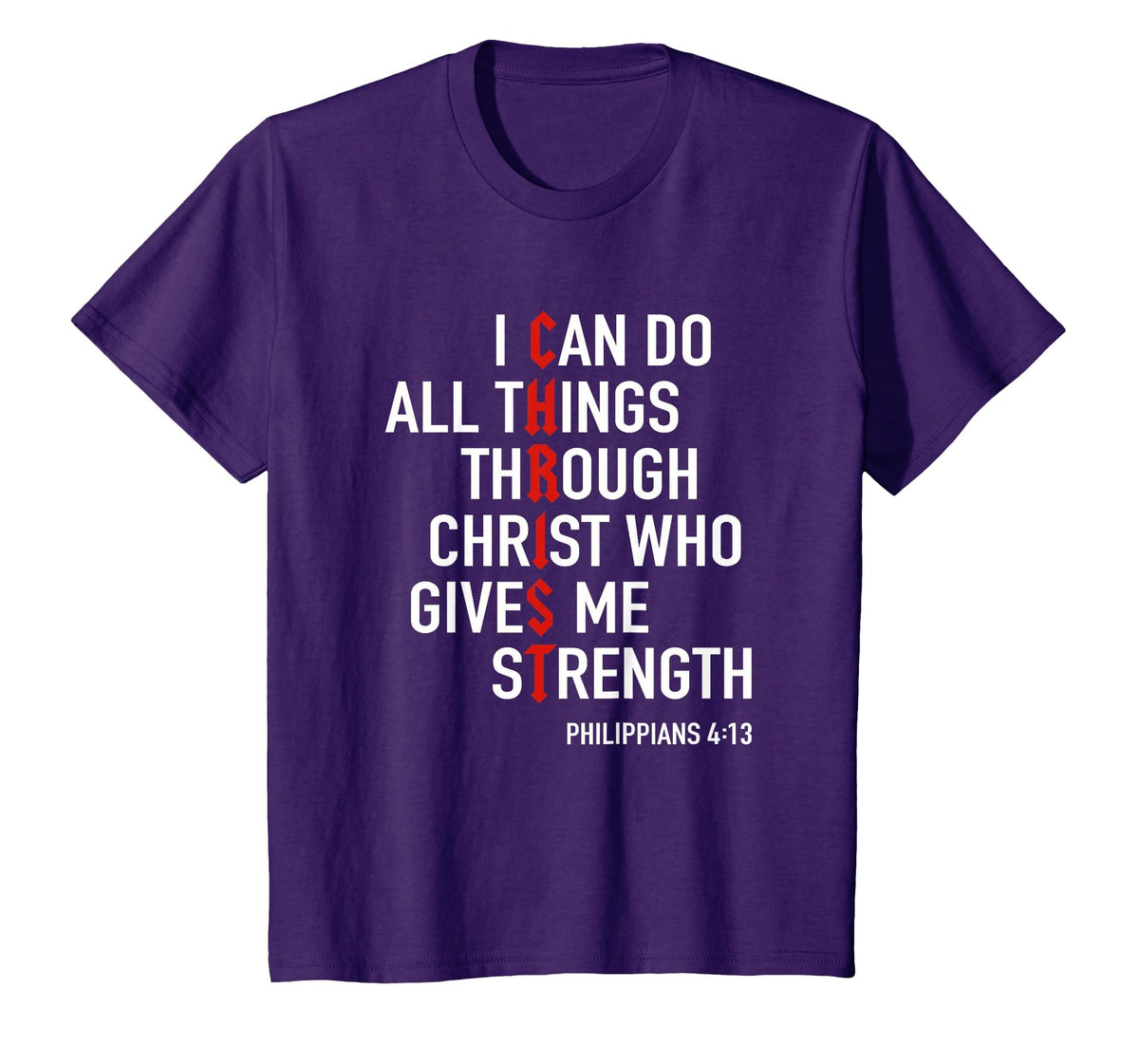 I Can Do All Things Through Christ God Christian Bible Verse T-Shirt