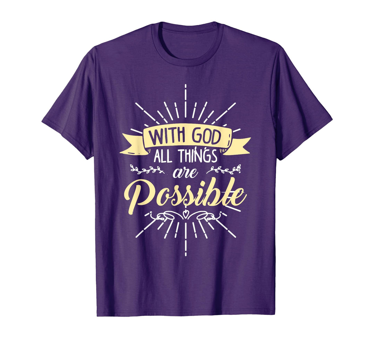 Religious Shirt, with God All Things are Possible T-Shirt