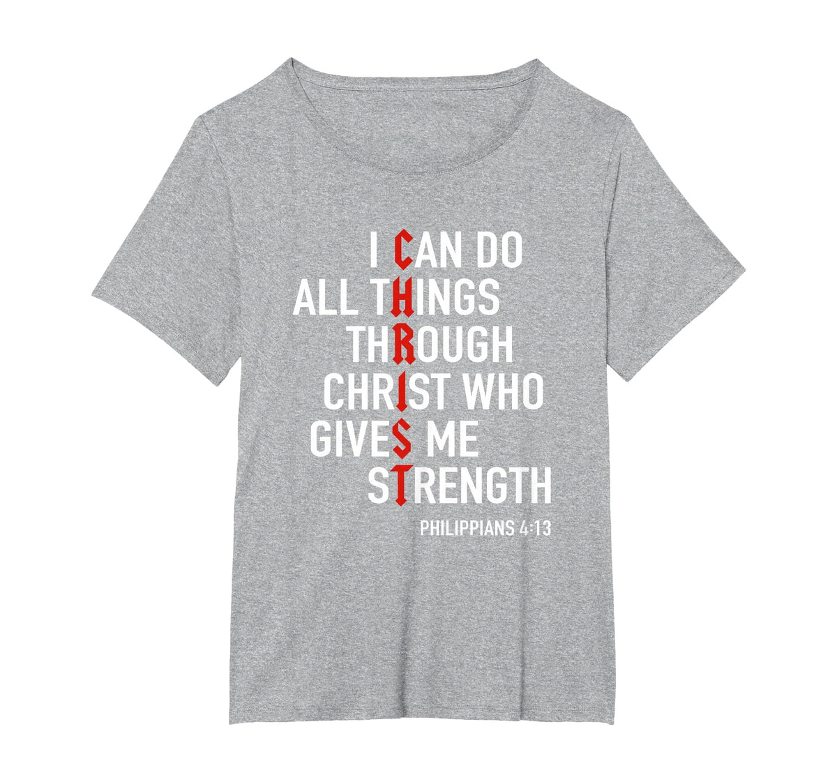 I Can Do All Things Through Christ God Christian Bible Verse T-Shirt