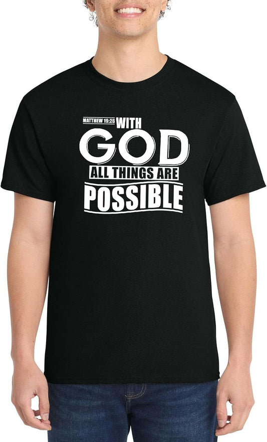 with God All Things are Possible Matthew 19:26 Top Inspirational Bible Verse Graphic Cotton Tee Adult Youth Tall Men Women