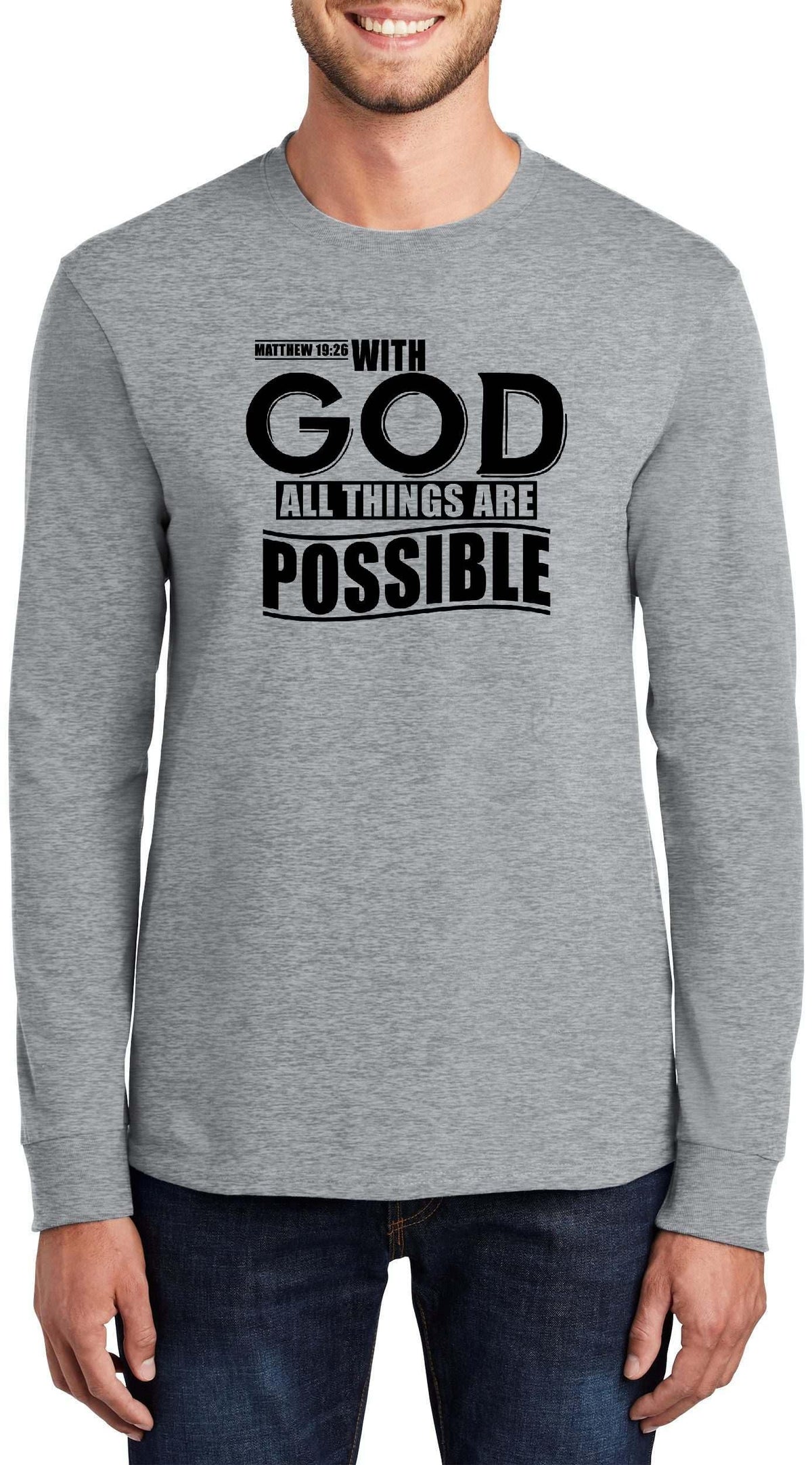 with God All Things are Possible Matthew 19:26 Top Inspirational Bible Verse Graphic Cotton Tee Adult Youth Tall Men Women