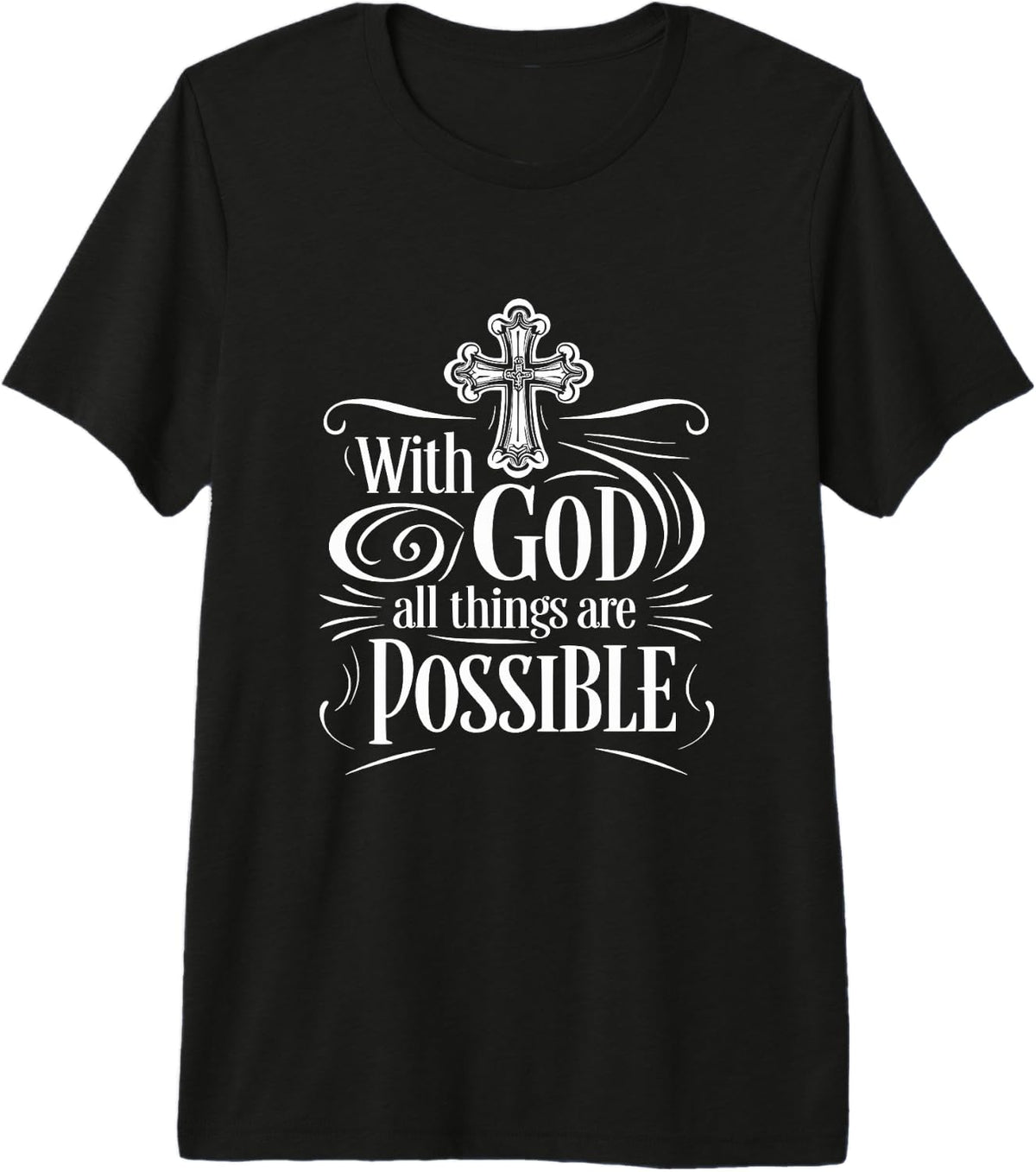 With God All Things Are Possible - Matthew - Bible Verse Premium Tri-blend T-Shirt