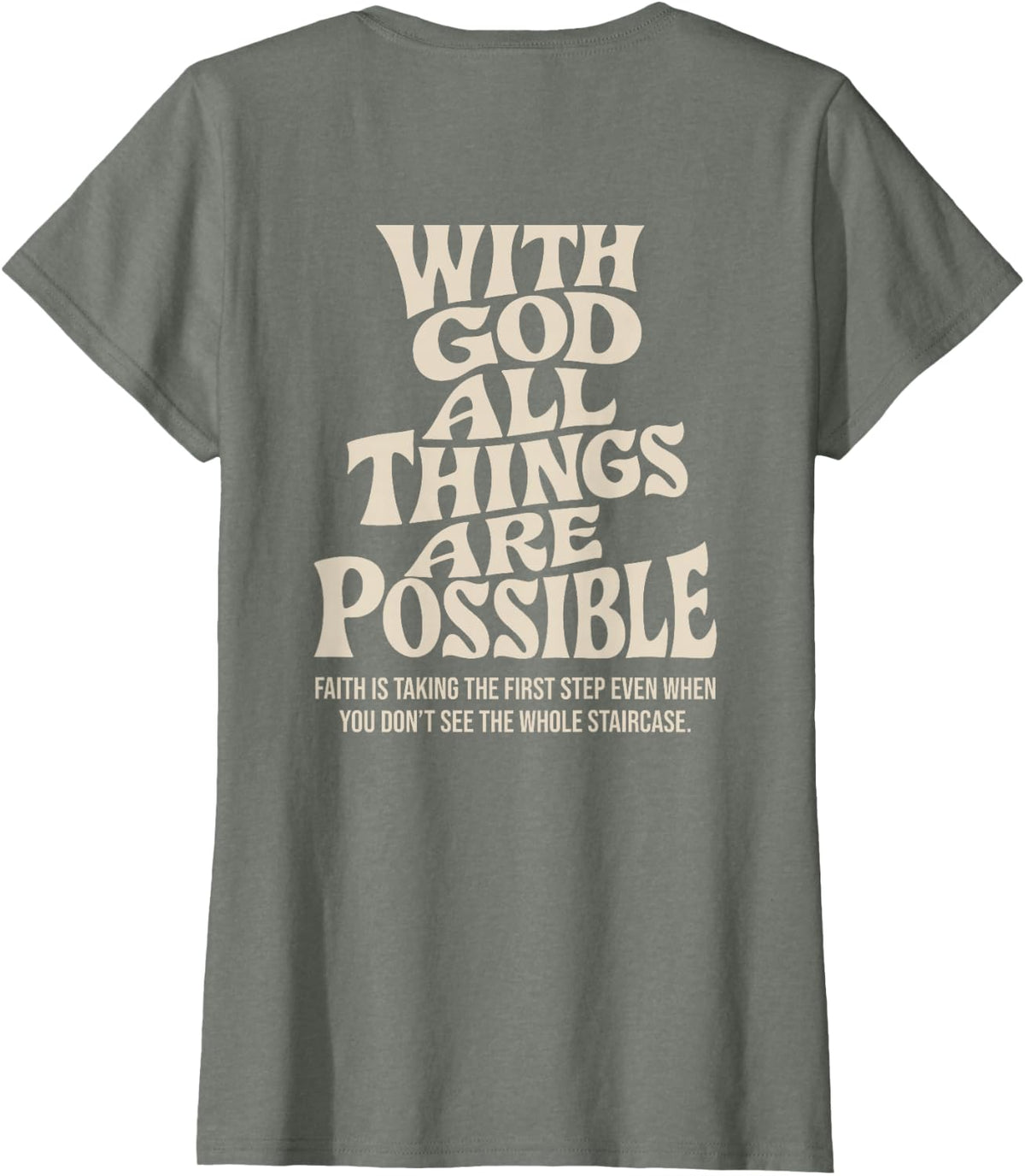 with God All Things Possible Christian Bible Verse (On Back) T-Shirt