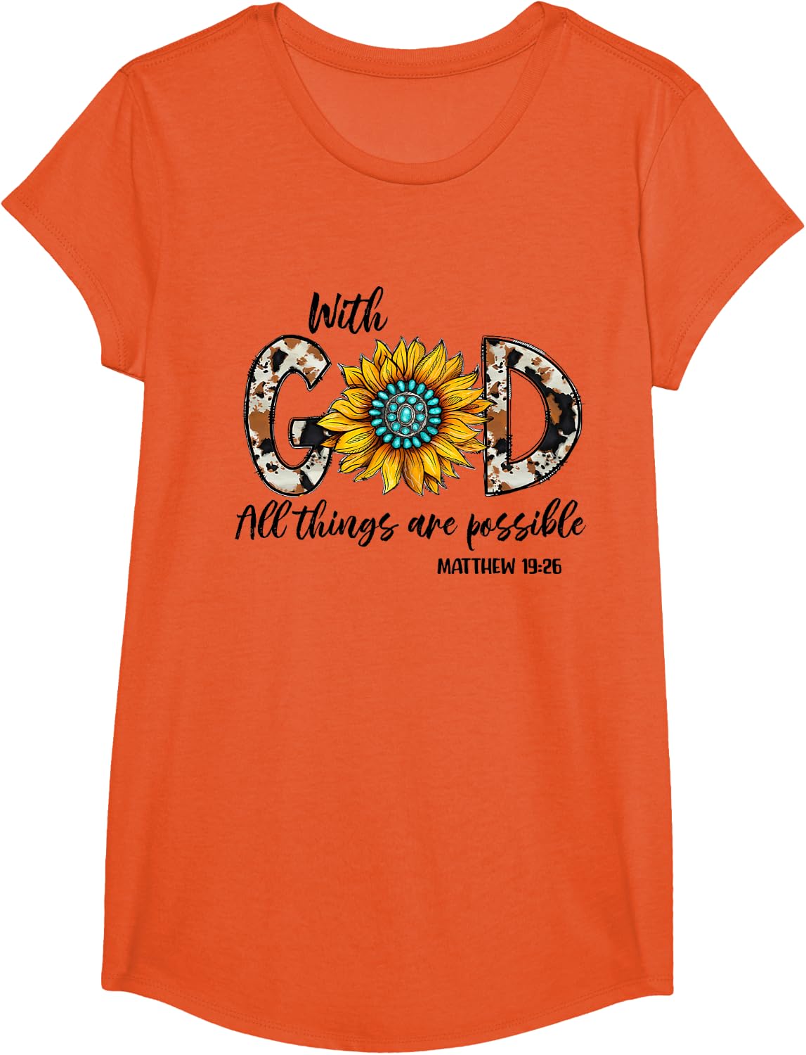 With God All Things Are Possible Matthew 19 26 T-Shirt