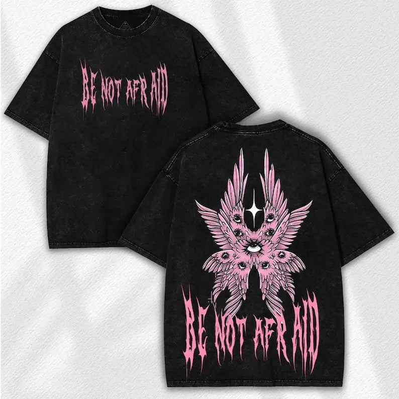 Men's Gothic Unisex 100% Cotton Short-Sleeve Loose-Fit T-Shirt - 'Be Not Afraid' Wing Print, Distressed Baggy Oversized, Retro Streetwear Attitude, Alt Clothes, Foldable Tee, Back to School Pick, Shirts for Women