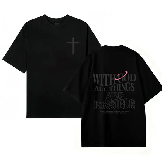 Men's T-shirt 'With God All Things Are Possible' Matthew 26:41 Loose Fit Black with White Lettering Casual Attire High-Quality Fabric for Summer,excellent gifts for Christmas and new year