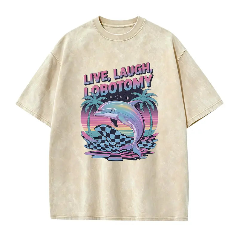 Unisex Live Laugh Lobotomy Knit Fabric Round Neck Short-Sleeve T-Shirt, Adult Humor Funny Dolphin Meme Silly Weird Vintage Graphic Top